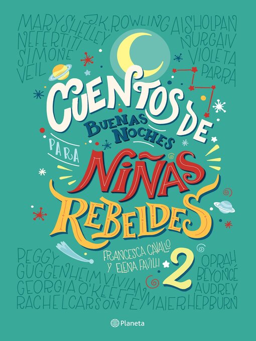 Title details for Cuentos de buenas noches para niñas rebeldes 2 by Niñas Rebeldes - Wait list